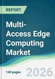 Multi-Access Edge Computing Market - Forecast from 2026 to 2031- Product Image