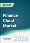 Finance Cloud Market - Forecast from 2026 to 2031 - Product Thumbnail Image