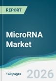 MicroRNA Market - Forecast from 2026 to 2031- Product Image