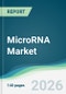 MicroRNA Market - Forecast from 2026 to 2031 - Product Thumbnail Image