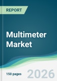 Multimeter Market - Forecast from 2026 to 2031- Product Image