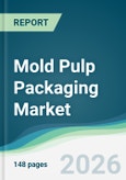 Mold Pulp Packaging Market - Forecast from 2026 to 2031- Product Image