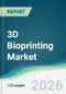 3D Bioprinting Market - Forecast from 2026 to 2031 - Product Thumbnail Image