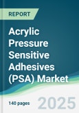 Acrylic Pressure Sensitive Adhesives (PSA) Market - Forecasts from 2025 to 2030- Product Image