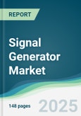 Signal Generator Market - Forecasts from 2025 to 2030- Product Image