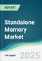 Standalone Memory Market - Forecasts from 2025 to 2030 - Product Thumbnail Image