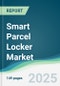 Smart Parcel Locker Market - Forecasts from 2025 to 2030 - Product Thumbnail Image