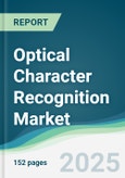Optical Character Recognition Market - Forecasts from 2025 to 2030- Product Image
