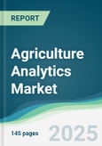 Agriculture Analytics Market - Forecasts from 2025 to 2030- Product Image