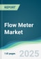 Flow Meter Market - Forecasts from 2025 to 2030 - Product Thumbnail Image