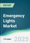 Emergency Lights Market - Forecasts from 2025 to 2030 - Product Thumbnail Image