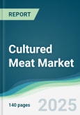 Cultured Meat Market - Forecasts from 2025 to 2030- Product Image