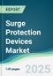 Surge Protection Devices Market - Forecasts from 2025 to 2030 - Product Thumbnail Image