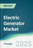 Electric Generator Market - Forecasts from 2025 to 2030- Product Image