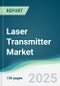 Laser Transmitter Market - Forecasts from 2025 to 2030 - Product Thumbnail Image