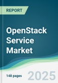 OpenStack Service Market - Forecasts from 2025 to 2030- Product Image