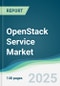 OpenStack Service Market - Forecasts from 2025 to 2030 - Product Thumbnail Image
