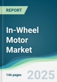 In-Wheel Motor Market - Forecasts from 2025 to 2030- Product Image