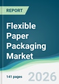 Flexible Paper Packaging Market - Forecast from 2026 to 2031- Product Image