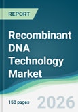 Recombinant DNA Technology Market - Forecast from 2026 to 2031- Product Image