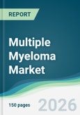 Multiple Myeloma Market - Forecast from 2026 to 2031- Product Image