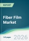 Fiber Film Market - Forecast from 2026 to 2031 - Product Thumbnail Image