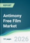 Antimony Free Film Market - Forecast from 2026 to 2031 - Product Thumbnail Image