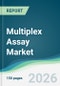 Multiplex Assay Market - Forecast from 2026 to 2031 - Product Thumbnail Image