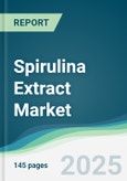 Spirulina Extract Market - Forecasts from 2025 to 2030- Product Image