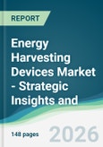 Energy Harvesting Devices Market - Strategic Insights and Forecasts (2026-2031)- Product Image