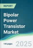 Bipolar Power Transistor Market - Forecasts from 2025 to 2030- Product Image