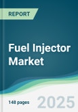 Fuel Injector Market - Forecasts from 2025 to 2030- Product Image