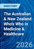 The Australian & New Zealand Who's Who in Medicine & Healthcare- Product Image