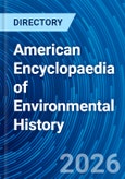 American Encyclopaedia of Environmental History- Product Image