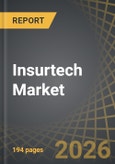 Insurtech Market, till 2035: Distribution by Type of Insurtech, Type of Service, Type of Technology, End-User, Type of Enterprise, and Geographical Regions: Industry Trends and Global Forecasts- Product Image
