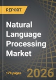 Natural Language Processing Market, Till 2035: Distribution by Type of Component, Type of Processing, Type of Deployment, Type of Application, Type of End User, and Geographical Regions: Industry Trends and Global Forecasts- Product Image