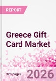 Greece Gift Card Business and Investment Opportunities Databook - 90+ KPIs on Gift Card Market Size, Retail & Corporate Spend, Competitive Landscape, and Consumer Demographics - Q1 2026 Update- Product Image