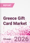 Greece Gift Card Business and Investment Opportunities Databook - 90+ KPIs on Gift Card Market Size, Retail & Corporate Spend, Competitive Landscape, and Consumer Demographics - Q1 2026 Update - Product Thumbnail Image