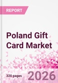 Poland Gift Card Business and Investment Opportunities Databook - 90+ KPIs on Gift Card Market Size, Retail & Corporate Spend, Competitive Landscape, and Consumer Demographics - Q1 2026 Update- Product Image