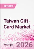 Taiwan Gift Card Business and Investment Opportunities Databook - 90+ KPIs on Gift Card Market Size, Retail & Corporate Spend, Competitive Landscape, and Consumer Demographics - Q1 2026 Update- Product Image