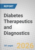 Diabetes Therapeutics and Diagnostics- Product Image