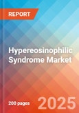 Hypereosinophilic Syndrome - Market Insight, Epidemiology, and Market Forecast - 2034- Product Image