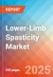 Lower-Limb Spasticity - Market Insight, Epidemiology, and Market Forecast - 2034 - Product Thumbnail Image