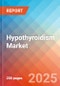 Hypothyroidism - Market Insight, Epidemiology, and Market Forecast - 2034 - Product Thumbnail Image