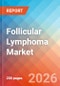 Follicular Lymphoma - Market Insight, Epidemiology, and Market Forecast - 2036 - Product Thumbnail Image