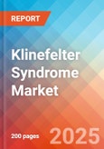 Klinefelter Syndrome - Market Insight, Epidemiology, and Market Forecast - 2034- Product Image