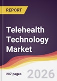 Telehealth Technology Market Report: Trends, Forecast and Competitive Analysis to 2031- Product Image