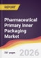 Pharmaceutical Primary Inner Packaging Market Report: Trends, Forecast and Competitive Analysis to 2031 - Product Thumbnail Image
