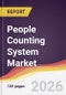 People Counting System Market Report: Trends, Forecast and Competitive Analysis to 2031 - Product Thumbnail Image