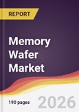 Memory Wafer Market Report: Trends, Forecast and Competitive Analysis to 2031- Product Image